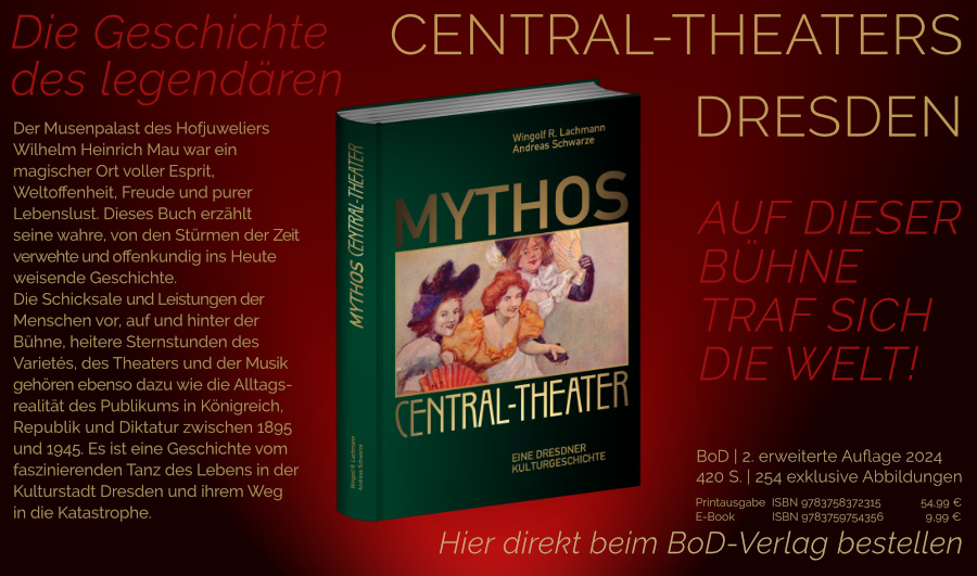 Buchwerbung Mythos Central-Theater 2. erweiterte Auflage 2024